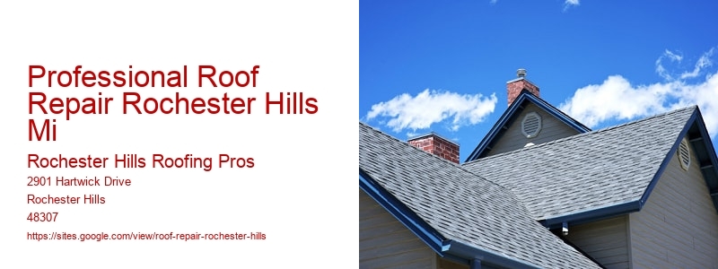 Professional Roof Repair Rochester Hills Mi
