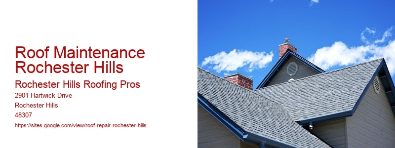 Roof Maintenance Rochester Hills